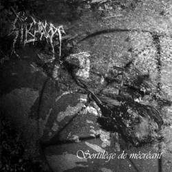 Silcharde : Sortilège de Mécréant